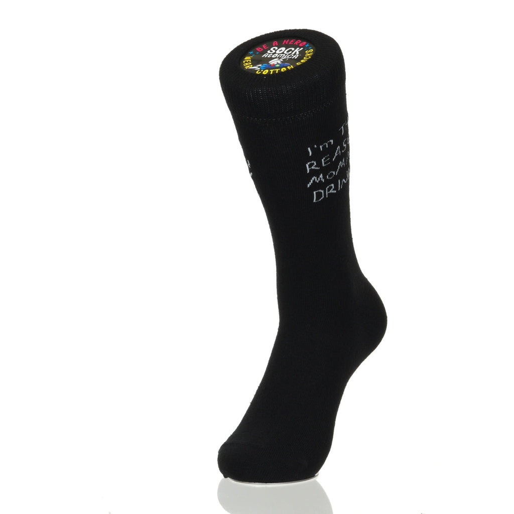 I'm The Reason Mommy Drinks