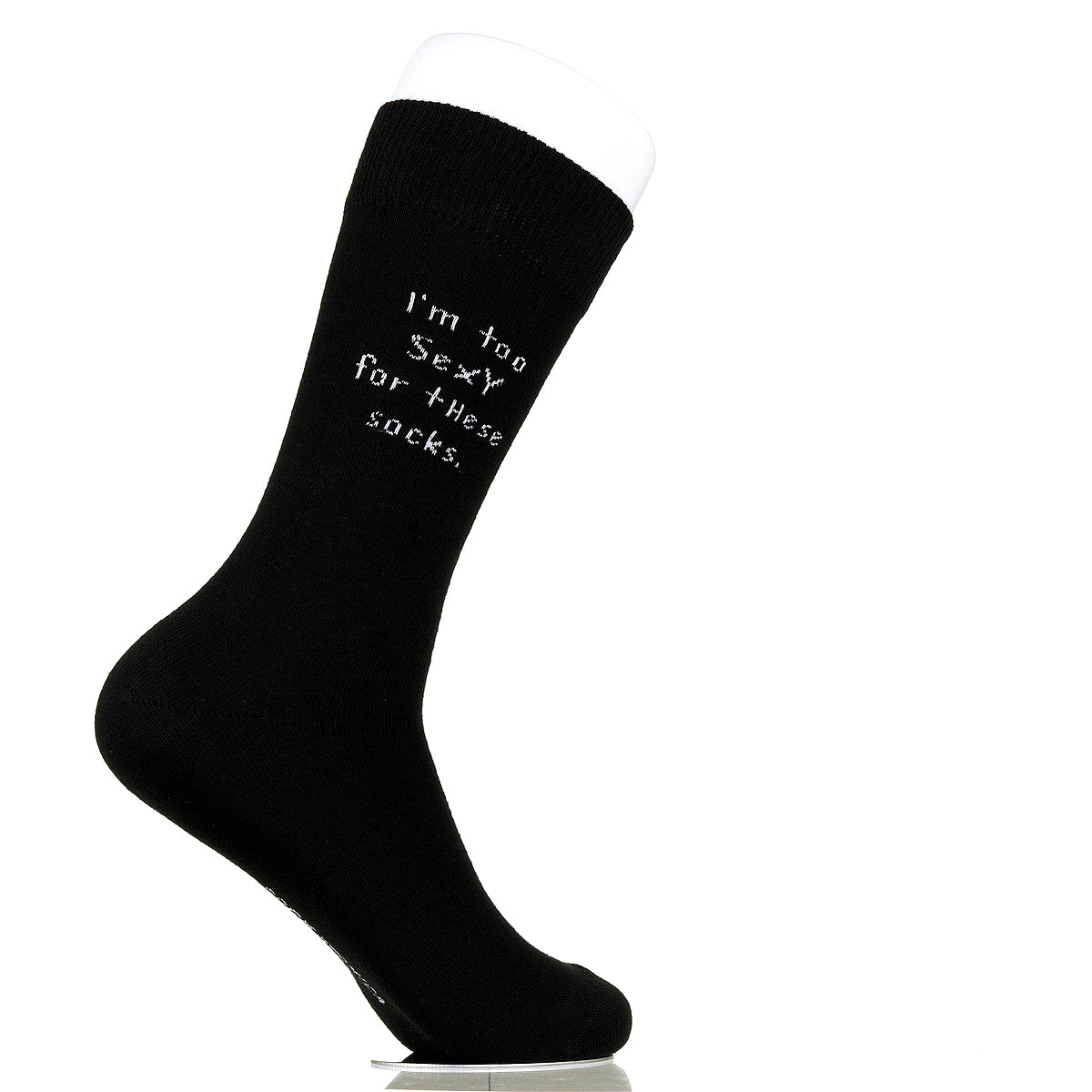 I'm Too Sexy For These Socks
