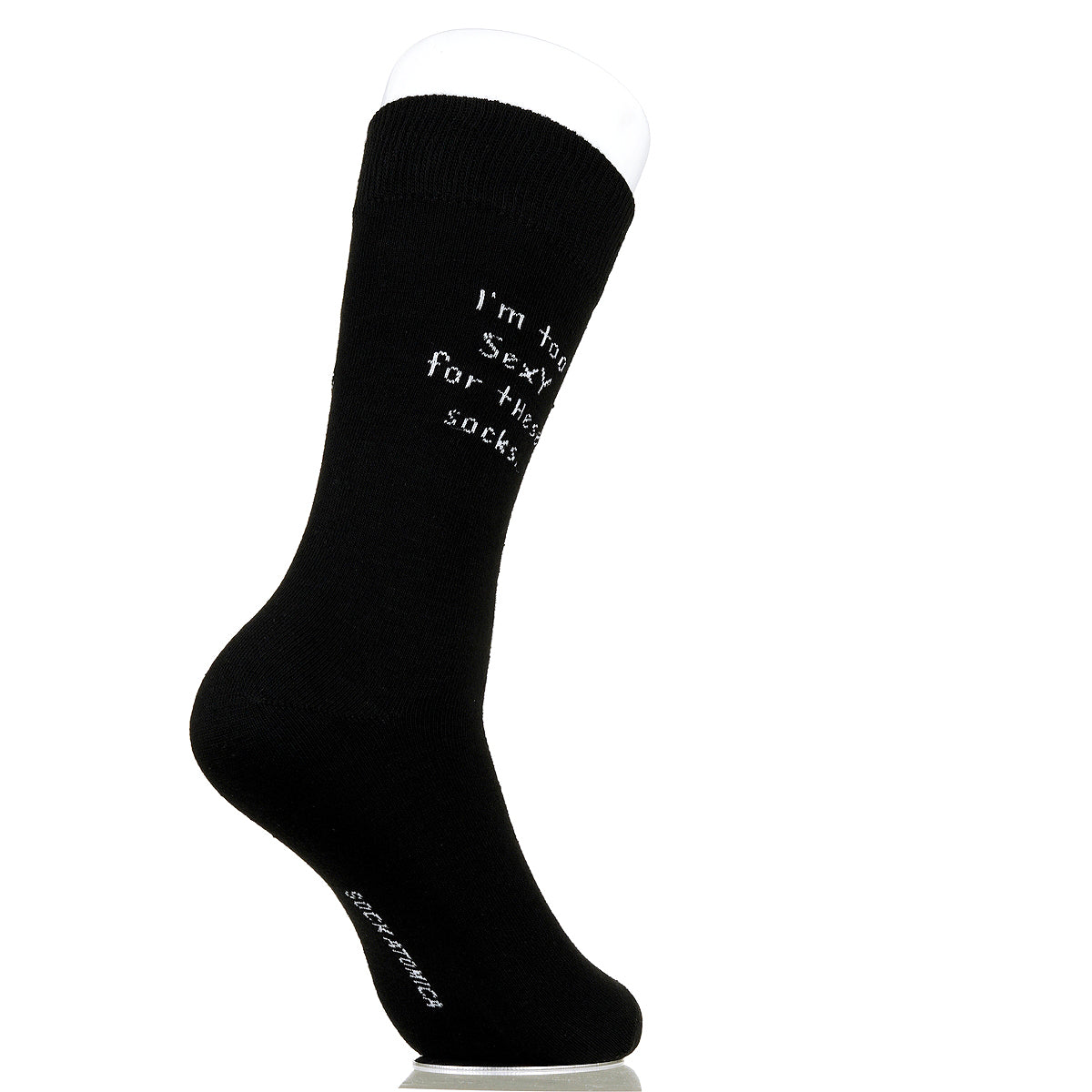 I'm Too Sexy For These Socks