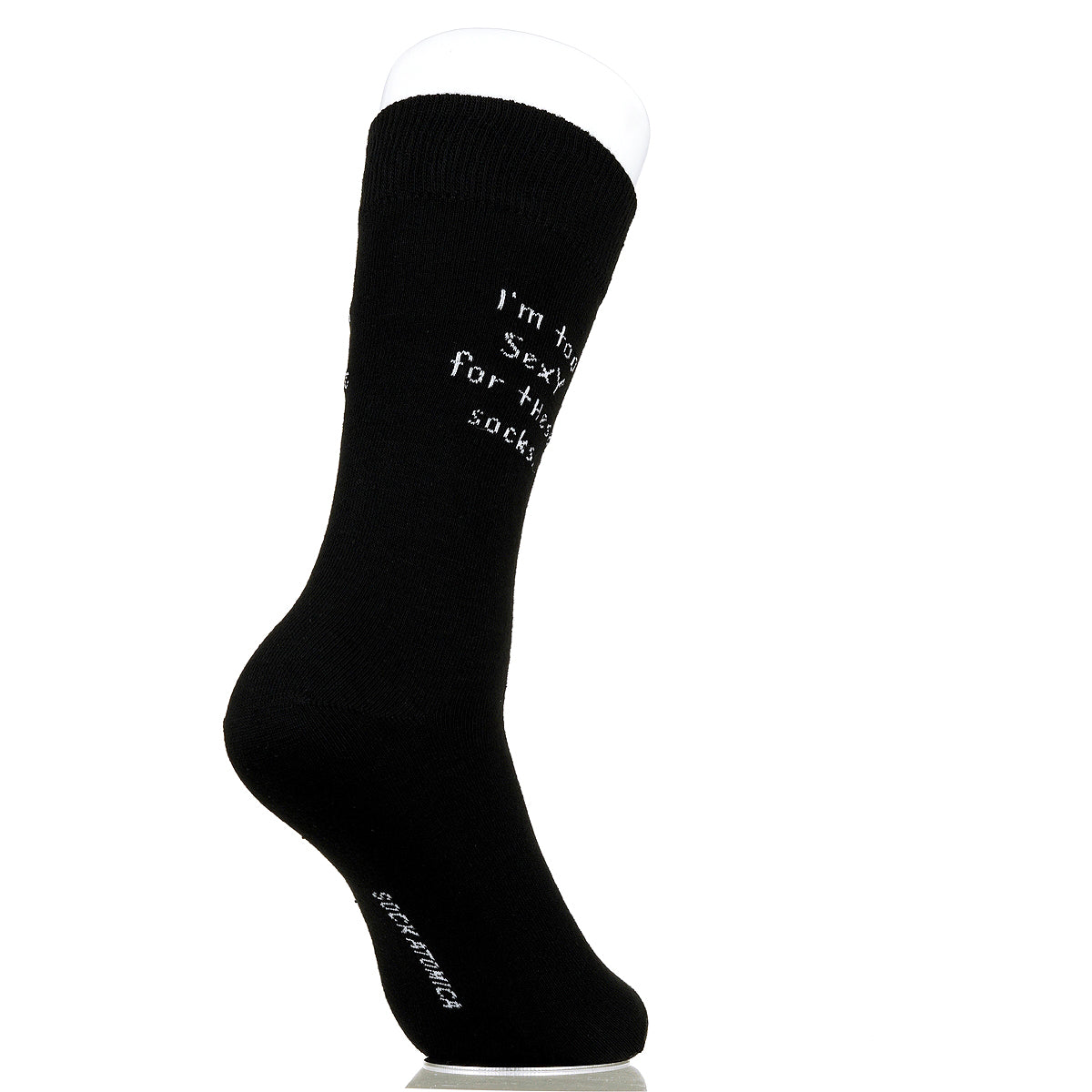 I'm Too Sexy For These Socks
