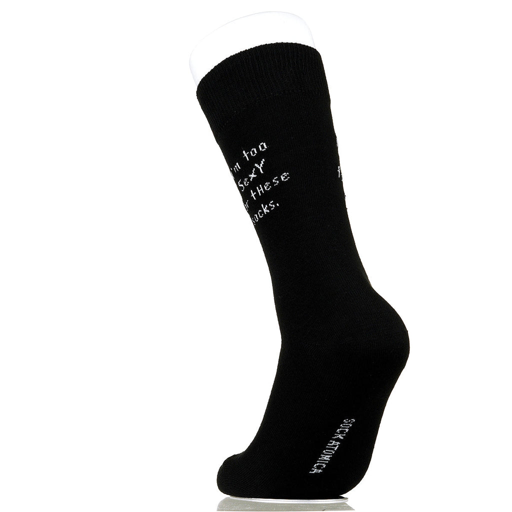 I'm Too Sexy For These Socks