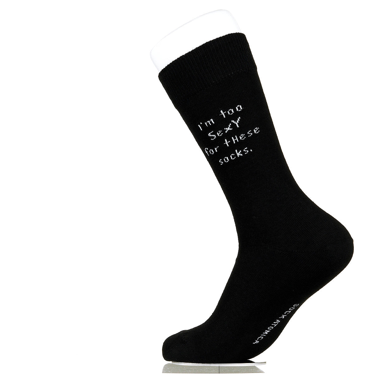 I'm Too Sexy For These Socks