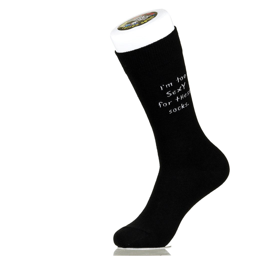 I'm Too Sexy For These Socks