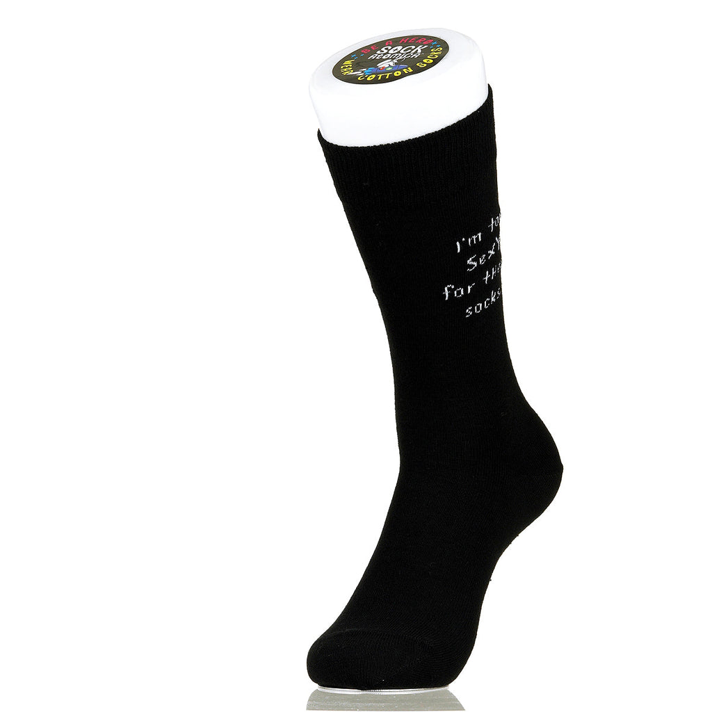 I'm Too Sexy For These Socks