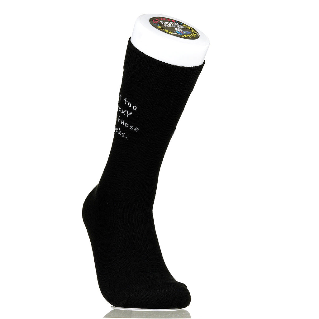 I'm Too Sexy For These Socks