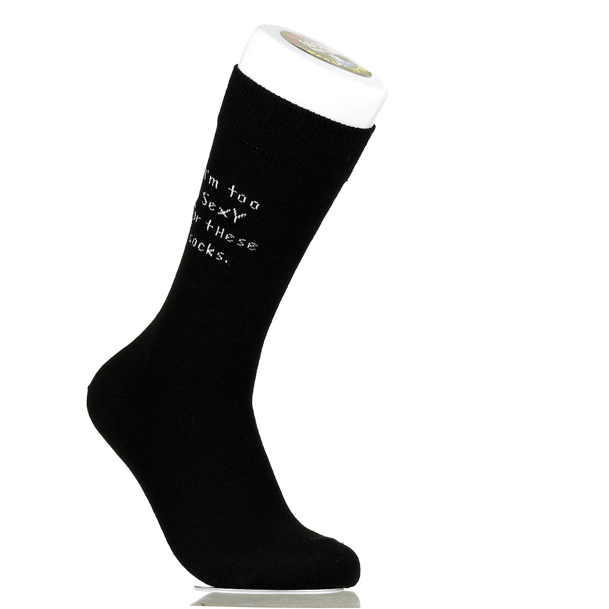 I'm Too Sexy For These Socks