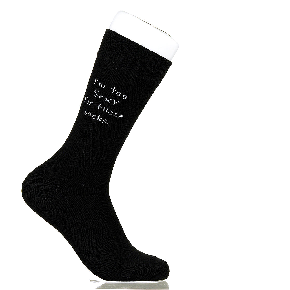 I'm Too Sexy For These Socks