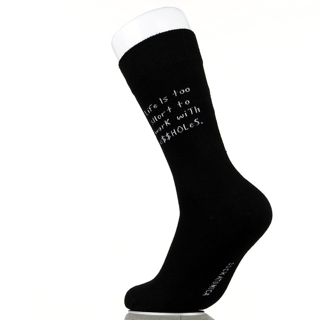 Life Is Too Short To Work With A$$holes