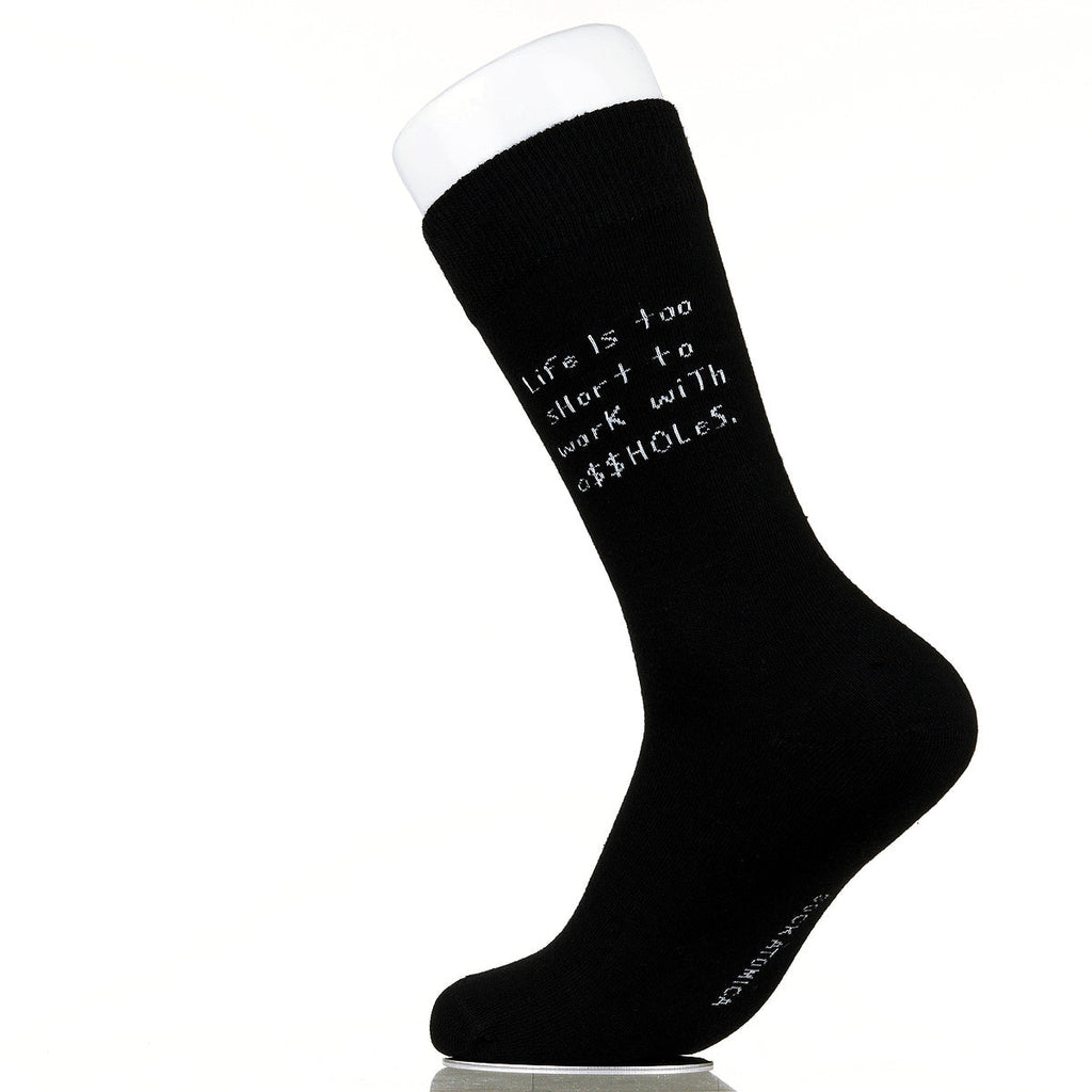 Life Is Too Short To Work With A$$holes