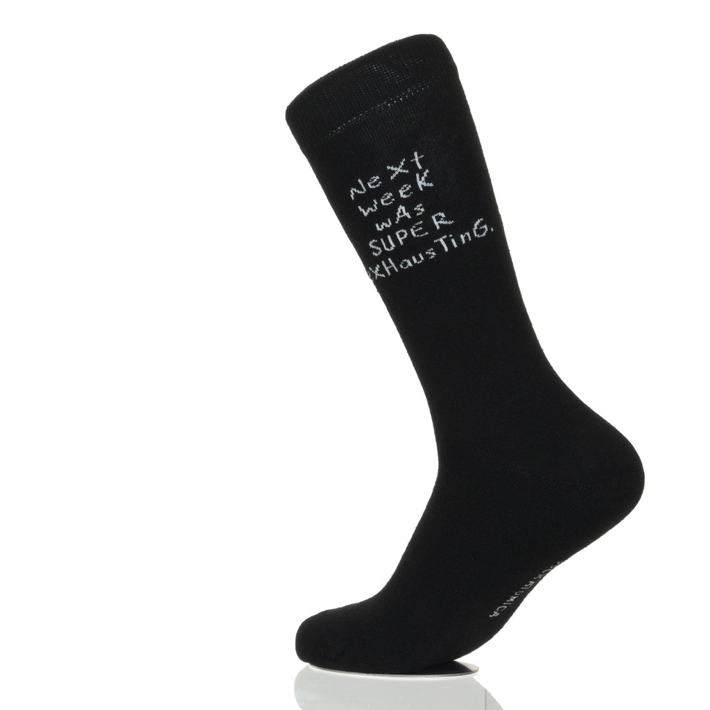 Next Week Was Super Exhausting