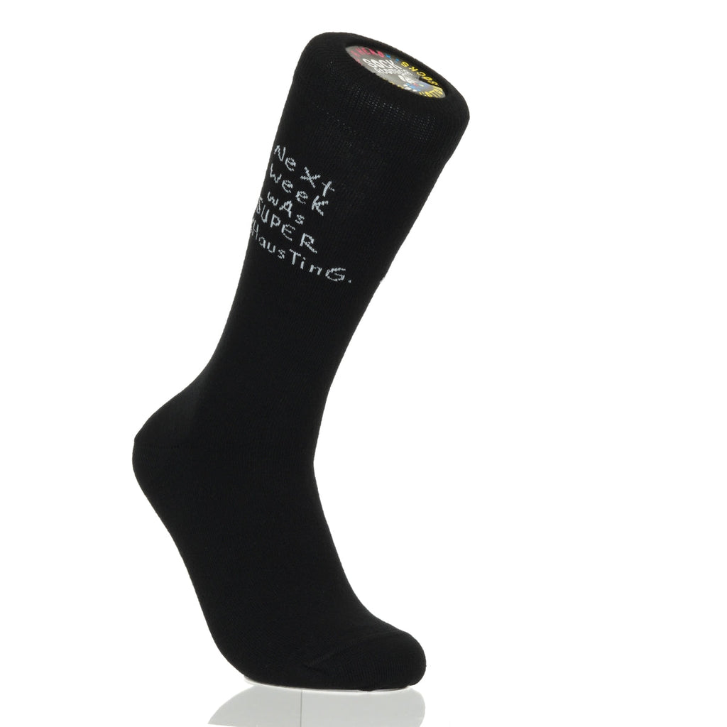 Next Week Was Super Exhausting