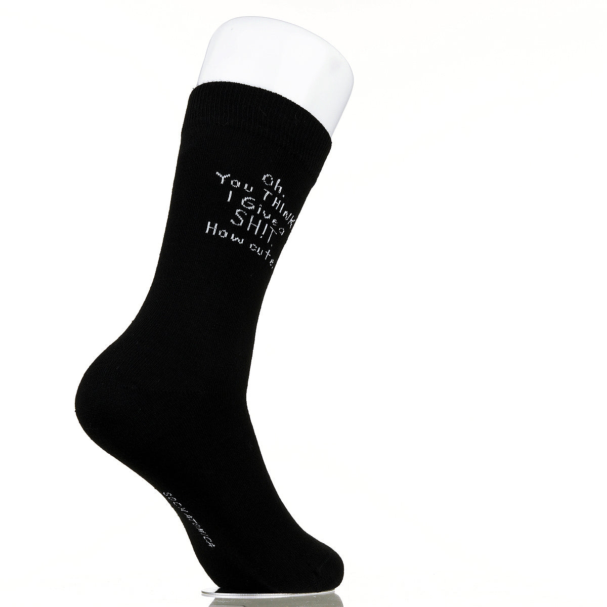 Oh You Think I Give A Sh!t