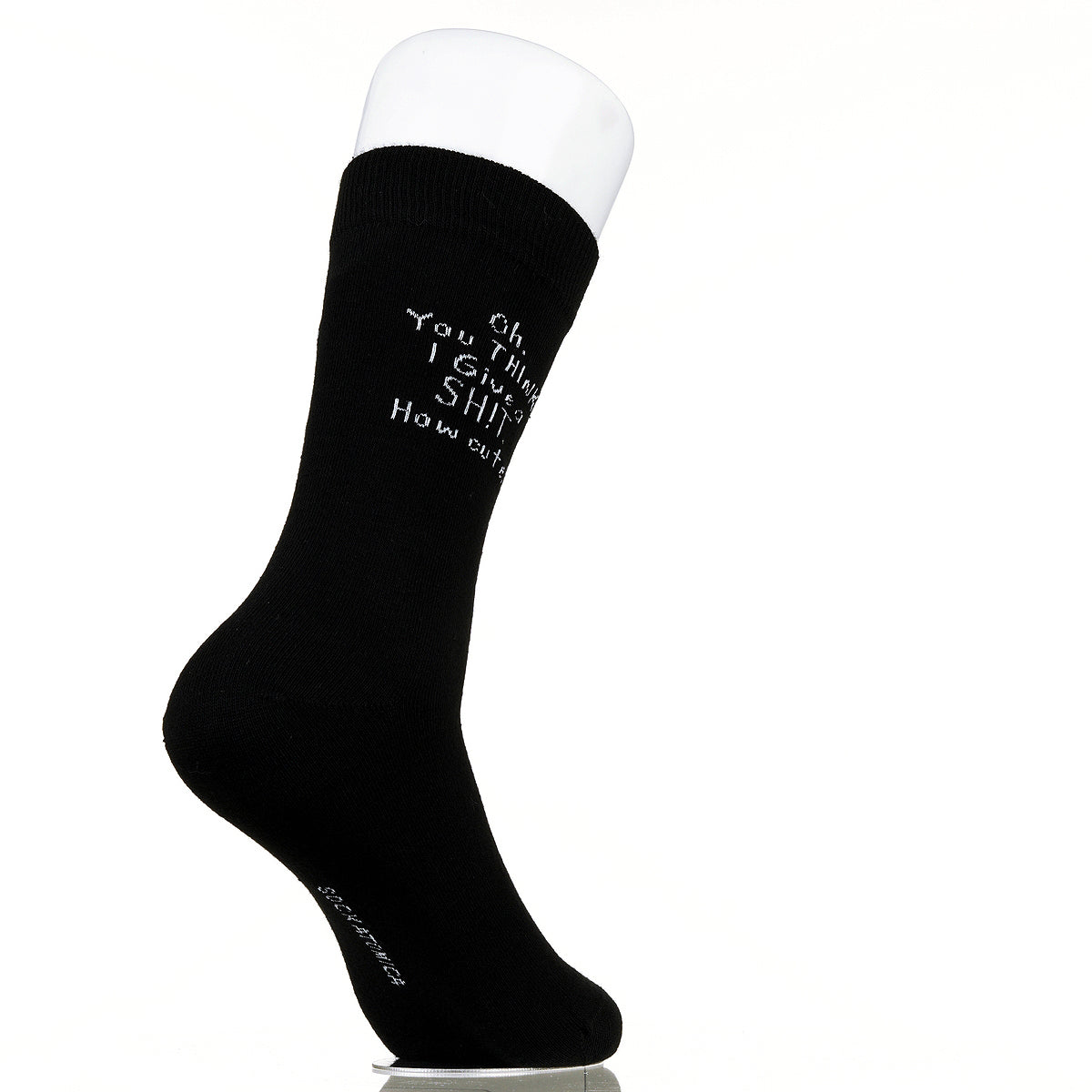 Oh You Think I Give A Sh!t