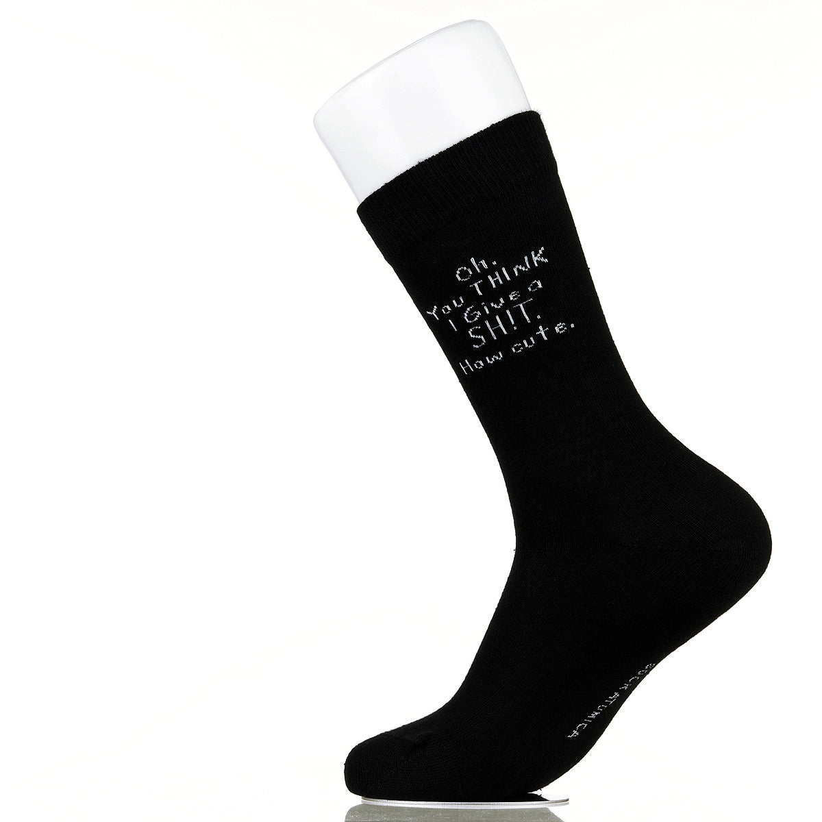 Oh You Think I Give A Sh!t