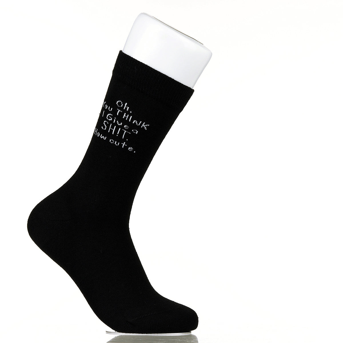 Oh You Think I Give A Sh!t