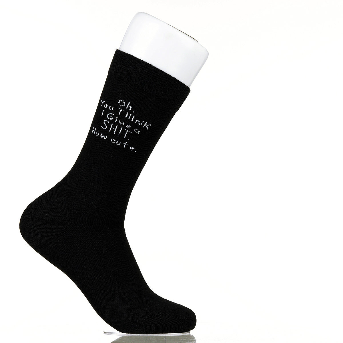 Oh You Think I Give A Sh!t