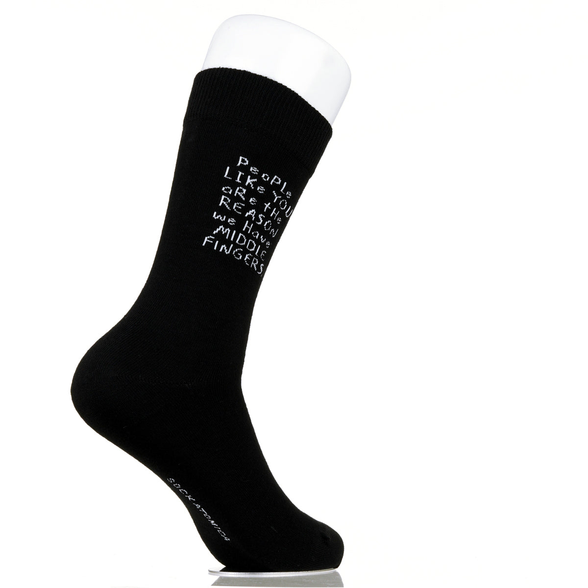 People Like You Are The Reasons We Have Middle Fingers