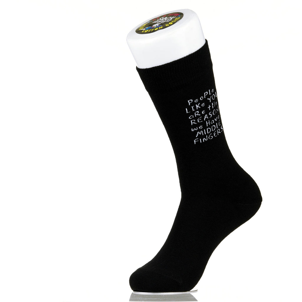 People Like You Are The Reasons We Have Middle Fingers