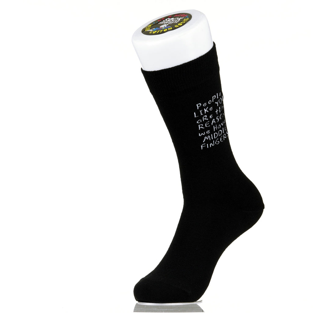 People Like You Are The Reasons We Have Middle Fingers