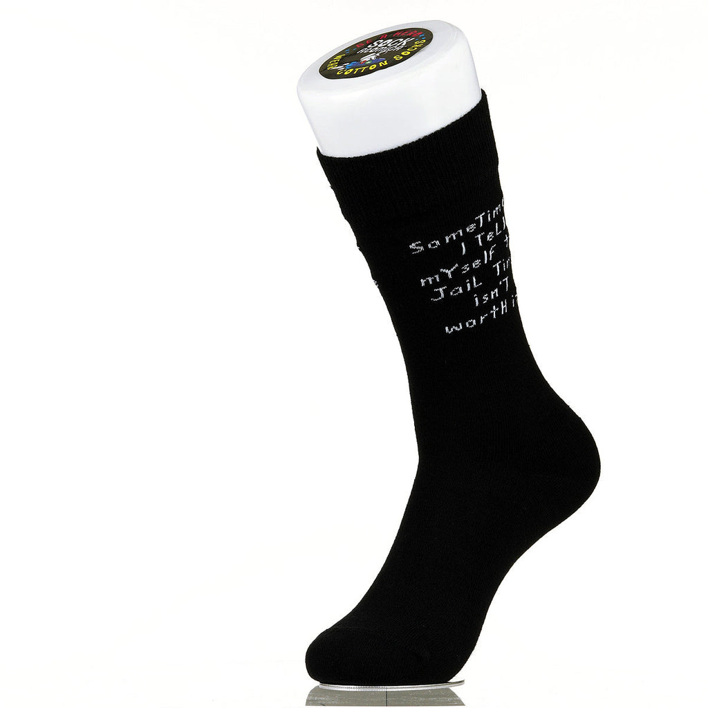 Sometimes I Tell Myself The Jail Time Isn't Worth It