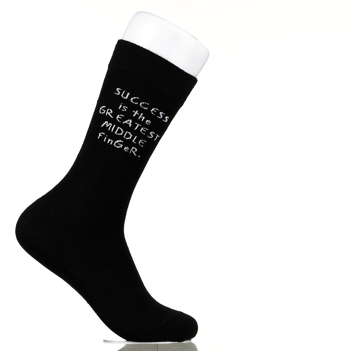 Success Is The Greatest Middle Finger