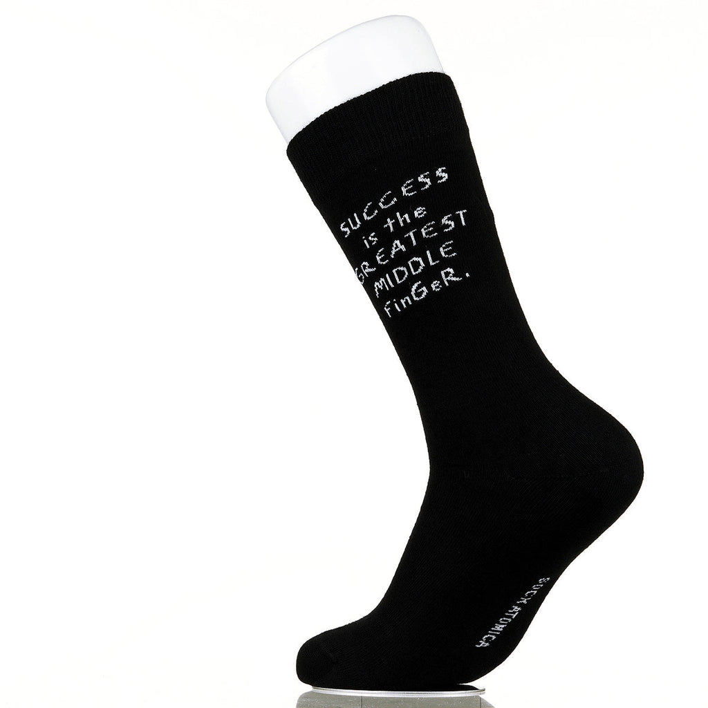 Success Is The Greatest Middle Finger