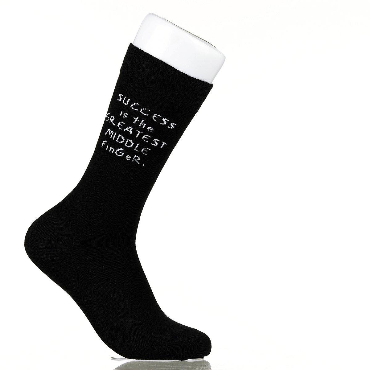 Success Is The Greatest Middle Finger