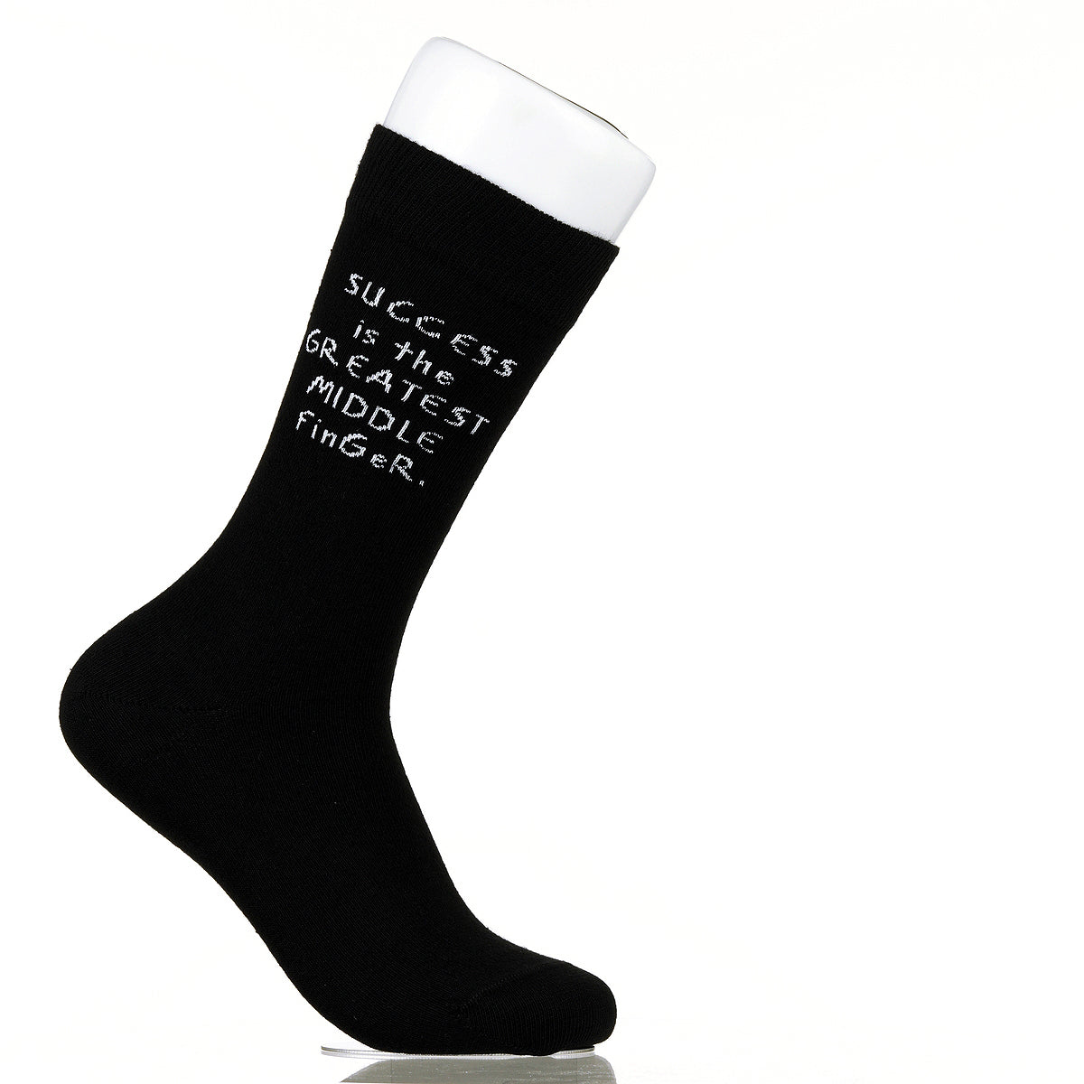 Success Is The Greatest Middle Finger