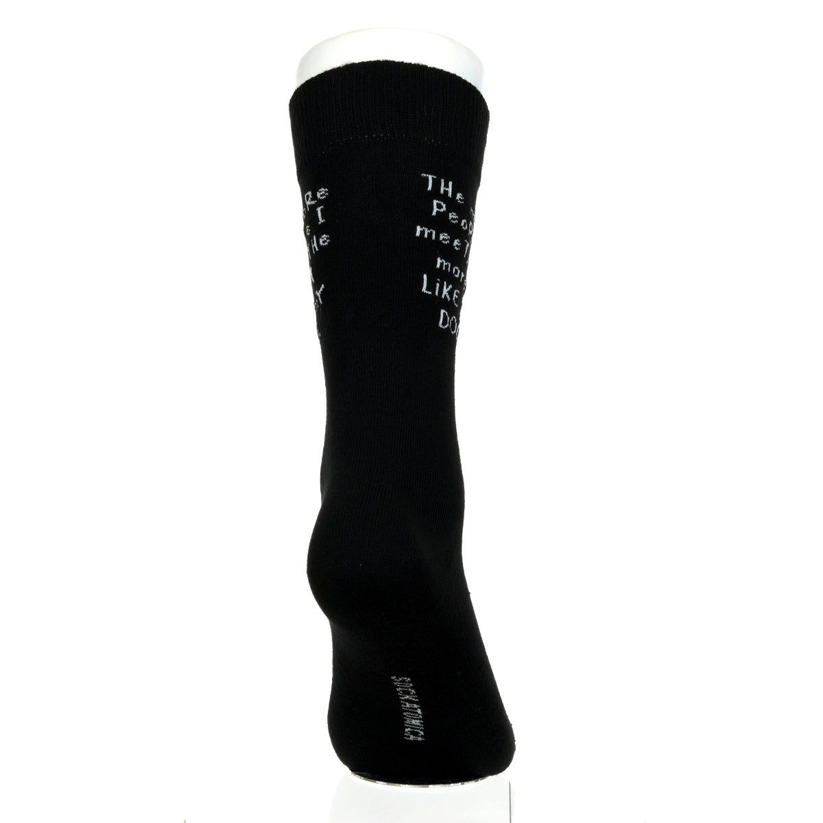 The More People I meet DOG