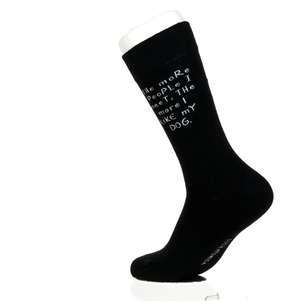 The More People I meet DOG