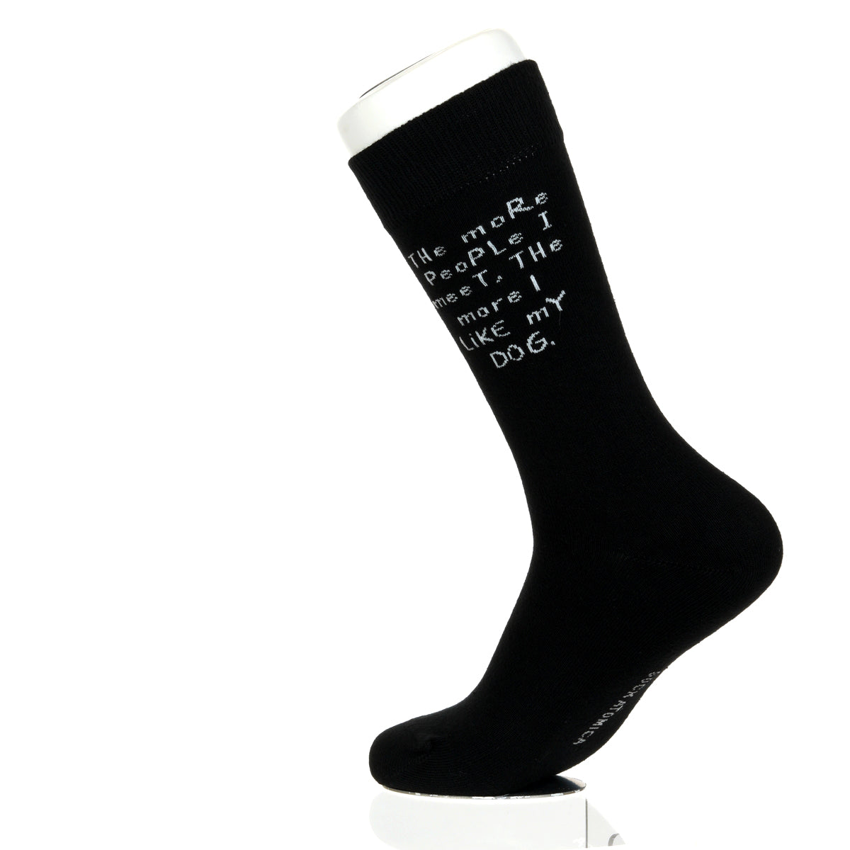 The More People I meet DOG