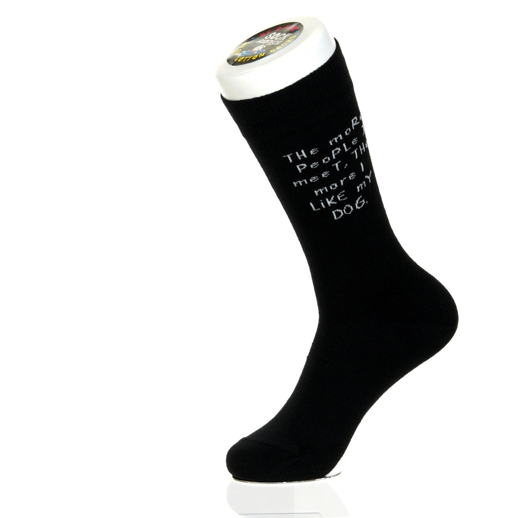 The More People I meet DOG