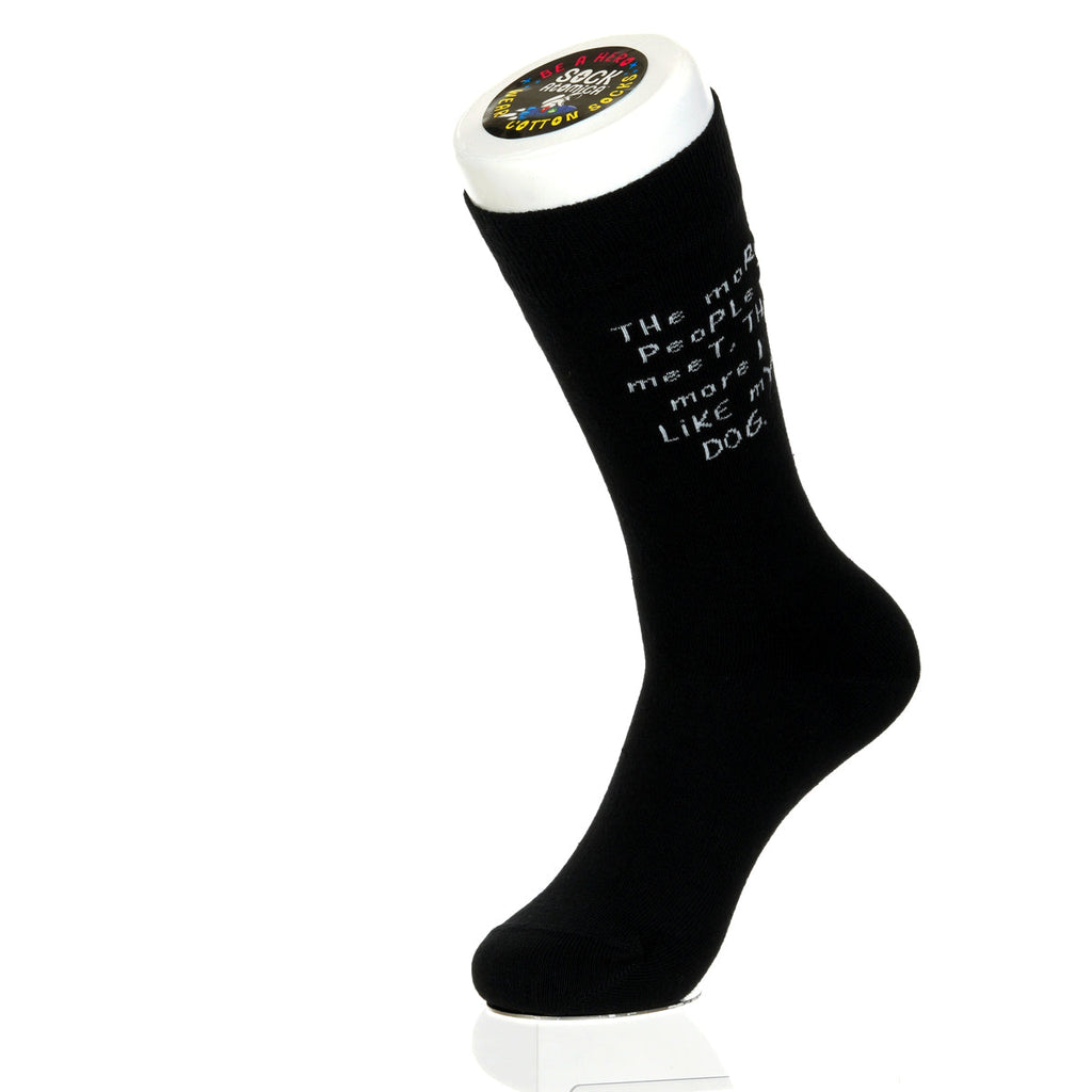 The More People I meet DOG