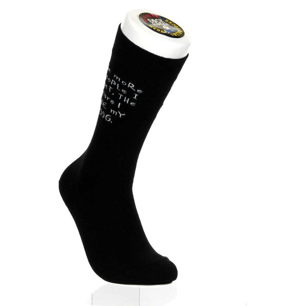 The More People I meet DOG