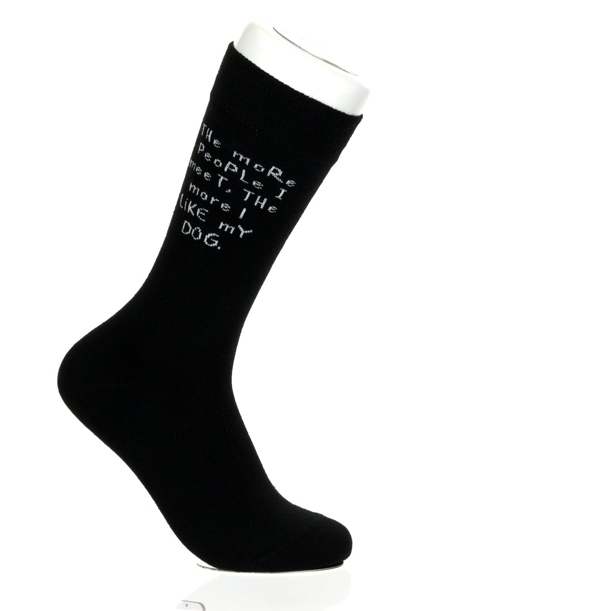 The More People I meet DOG