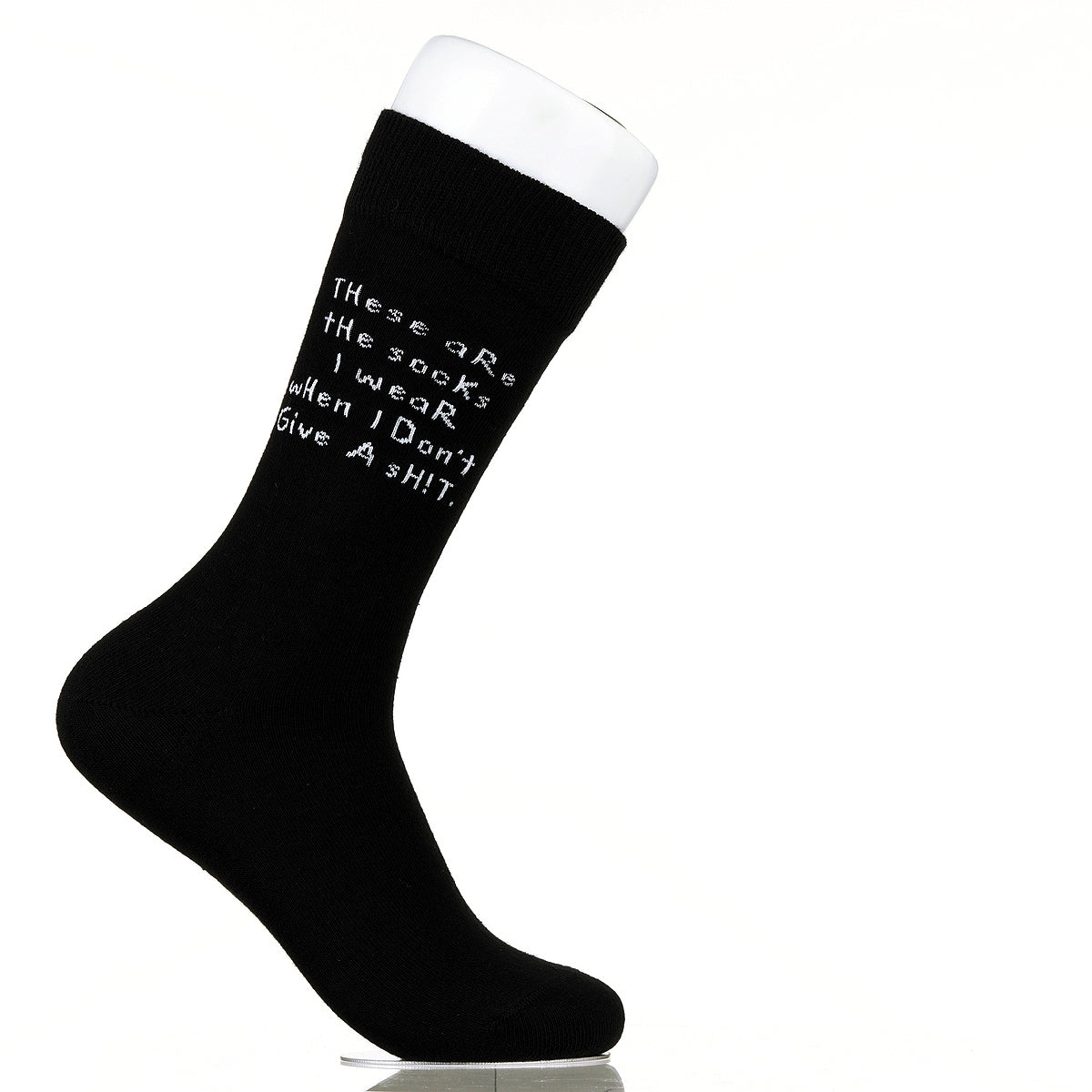These Are The Socks I Wear When I Don't Give A Sh!t