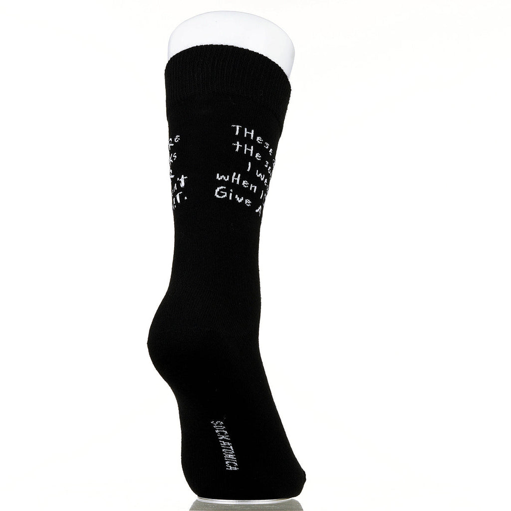 These Are The Socks I Wear When I Don't Give A Sh!t