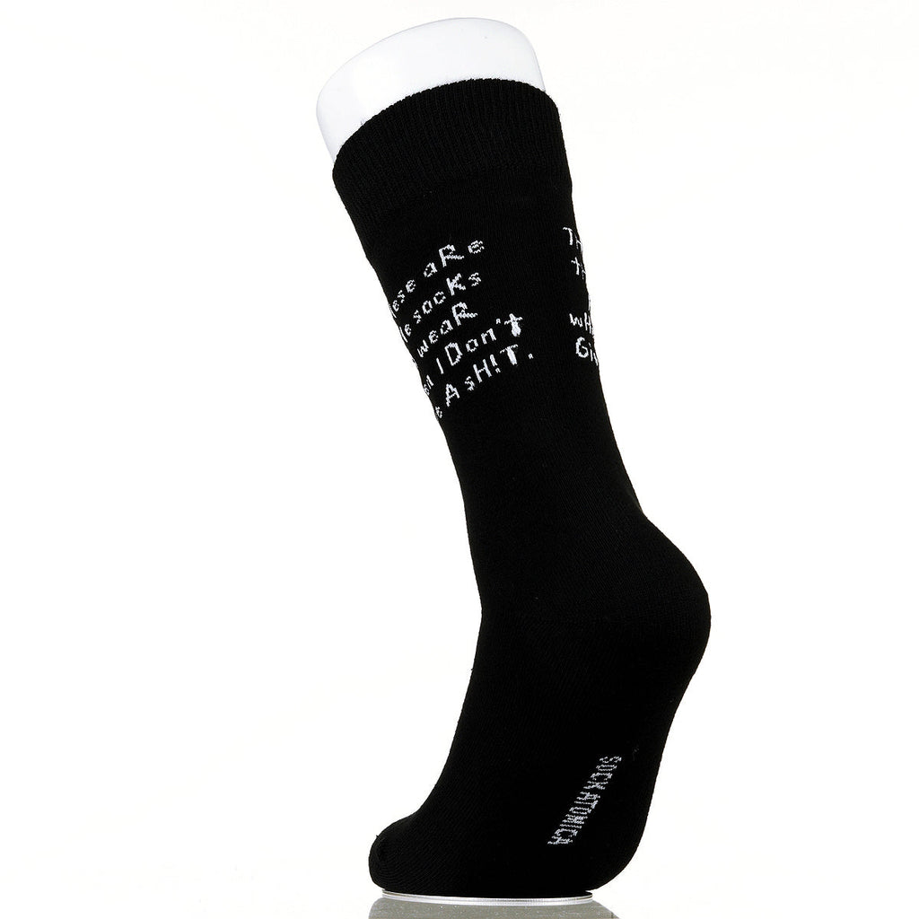 These Are The Socks I Wear When I Don't Give A Sh!t