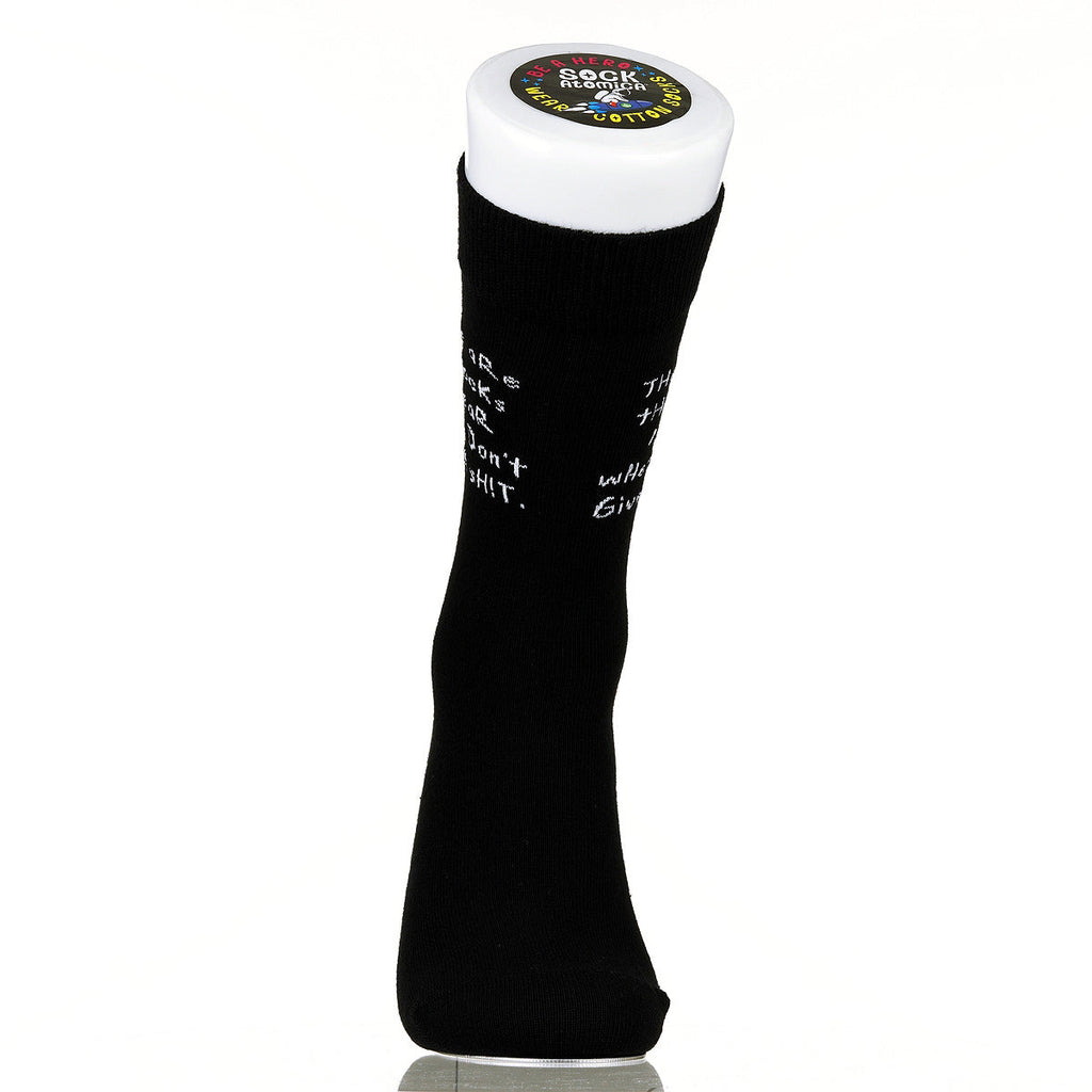 These Are The Socks I Wear When I Don't Give A Sh!t