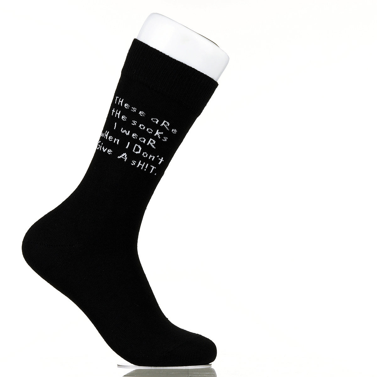These Are The Socks I Wear When I Don't Give A Sh!t
