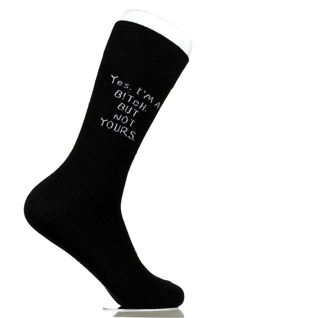 Yes. I'm A B!tch. But Not Yours