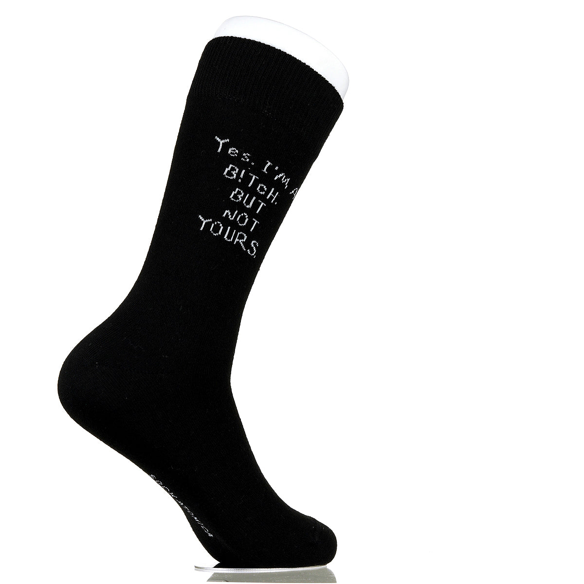 Yes. I'm A B!tch. But Not Yours