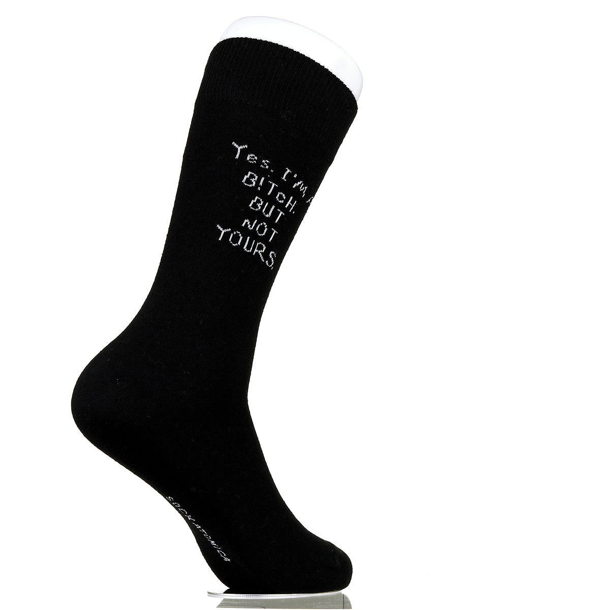 Yes. I'm A B!tch. But Not Yours