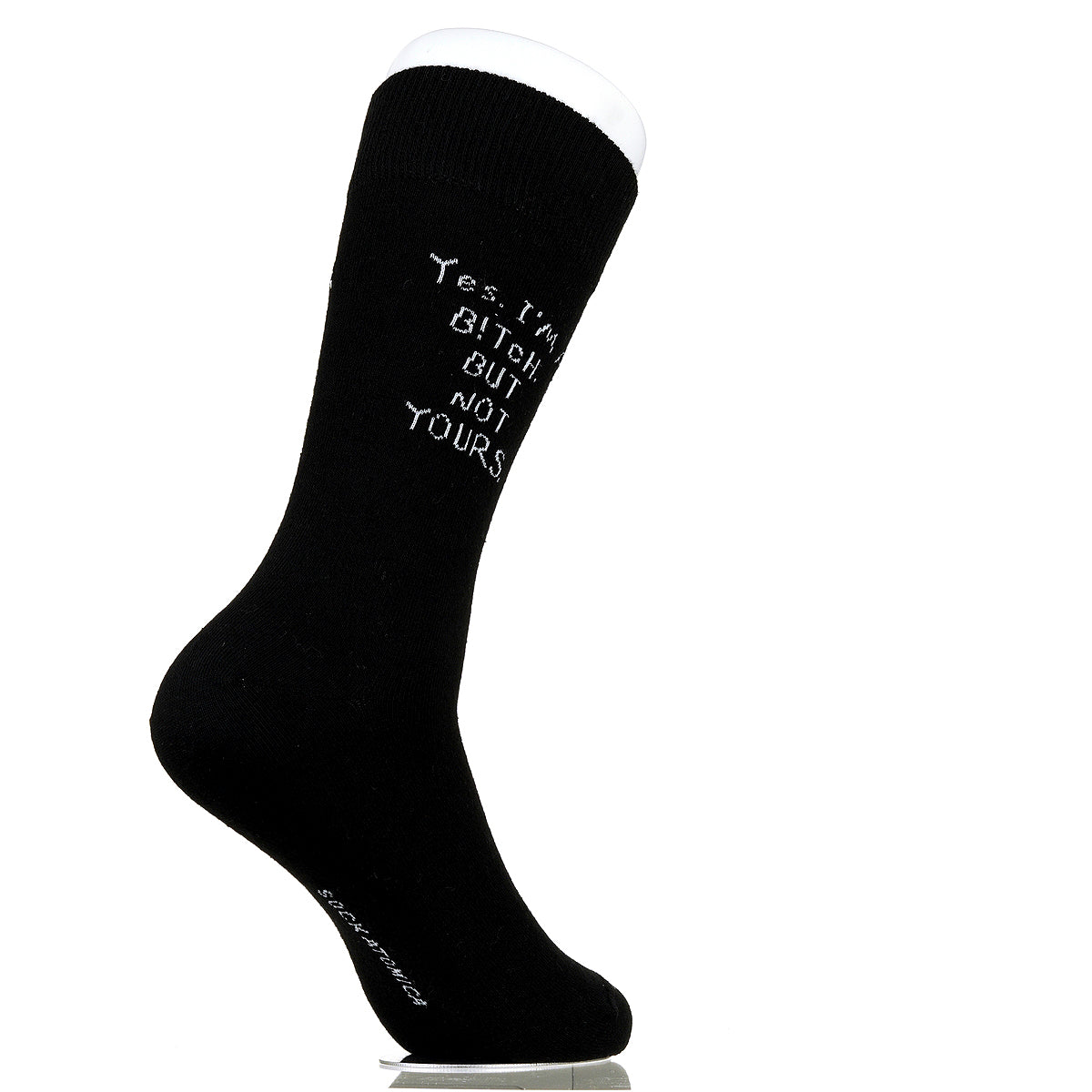 Yes. I'm A B!tch. But Not Yours