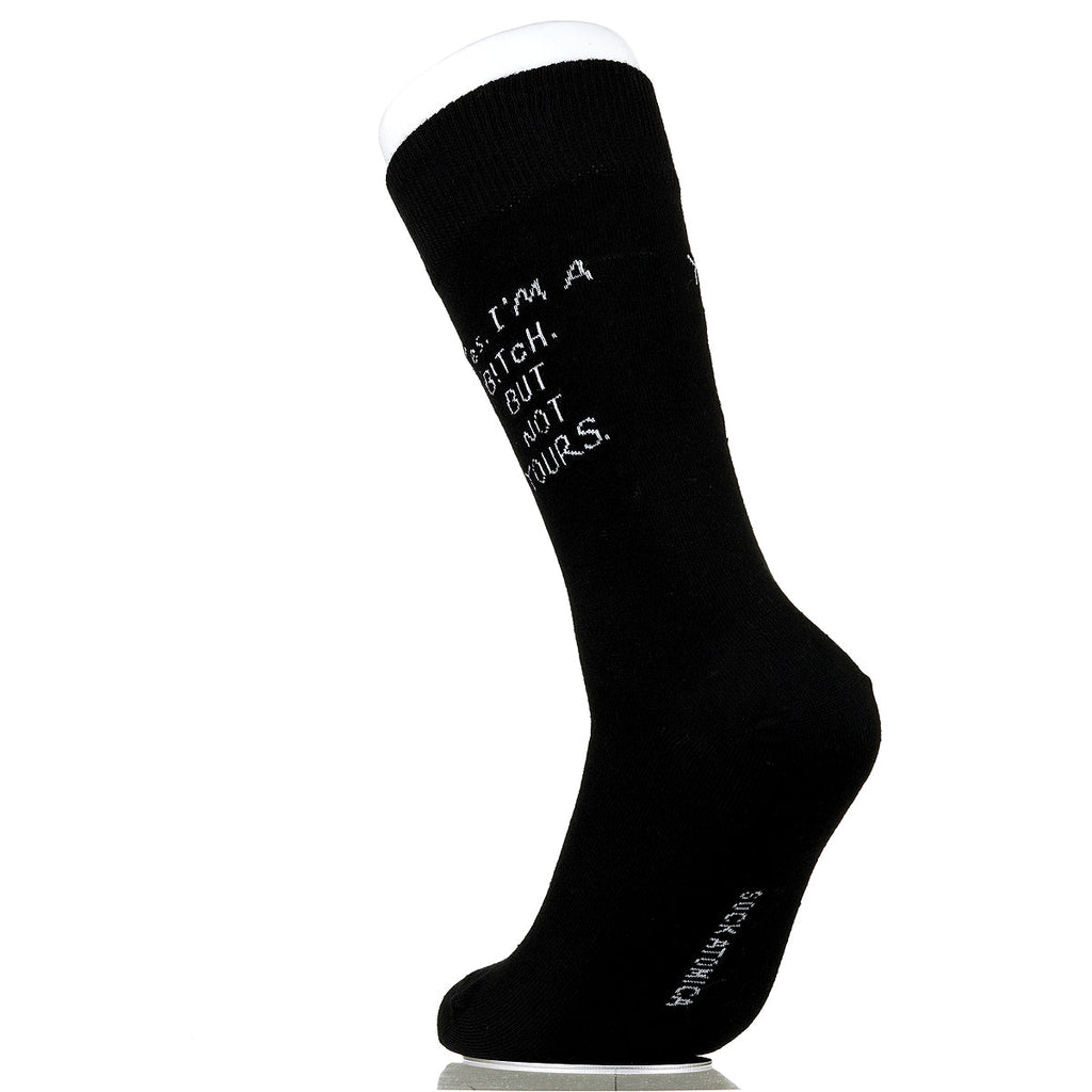 Yes. I'm A B!tch. But Not Yours