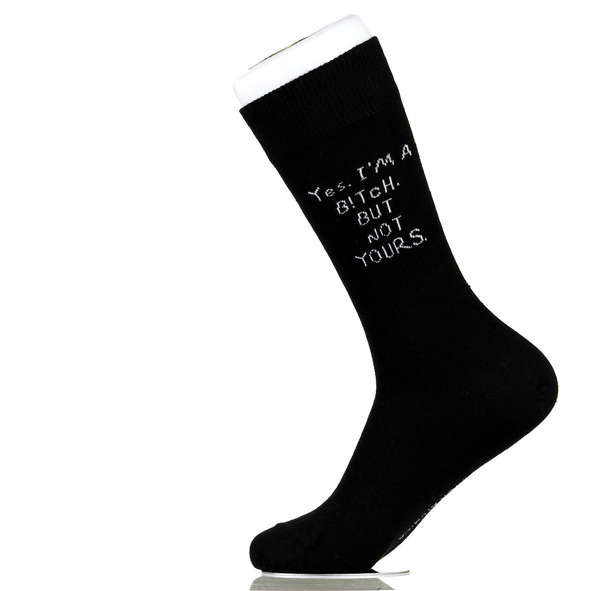 Yes. I'm A B!tch. But Not Yours