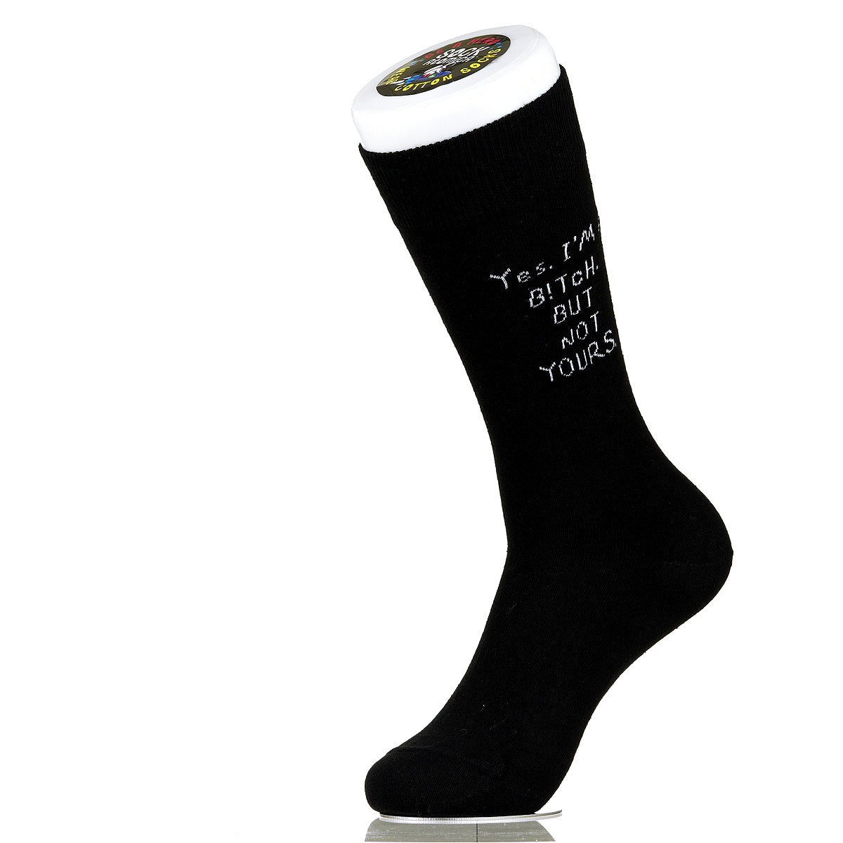 Yes. I'm A B!tch. But Not Yours