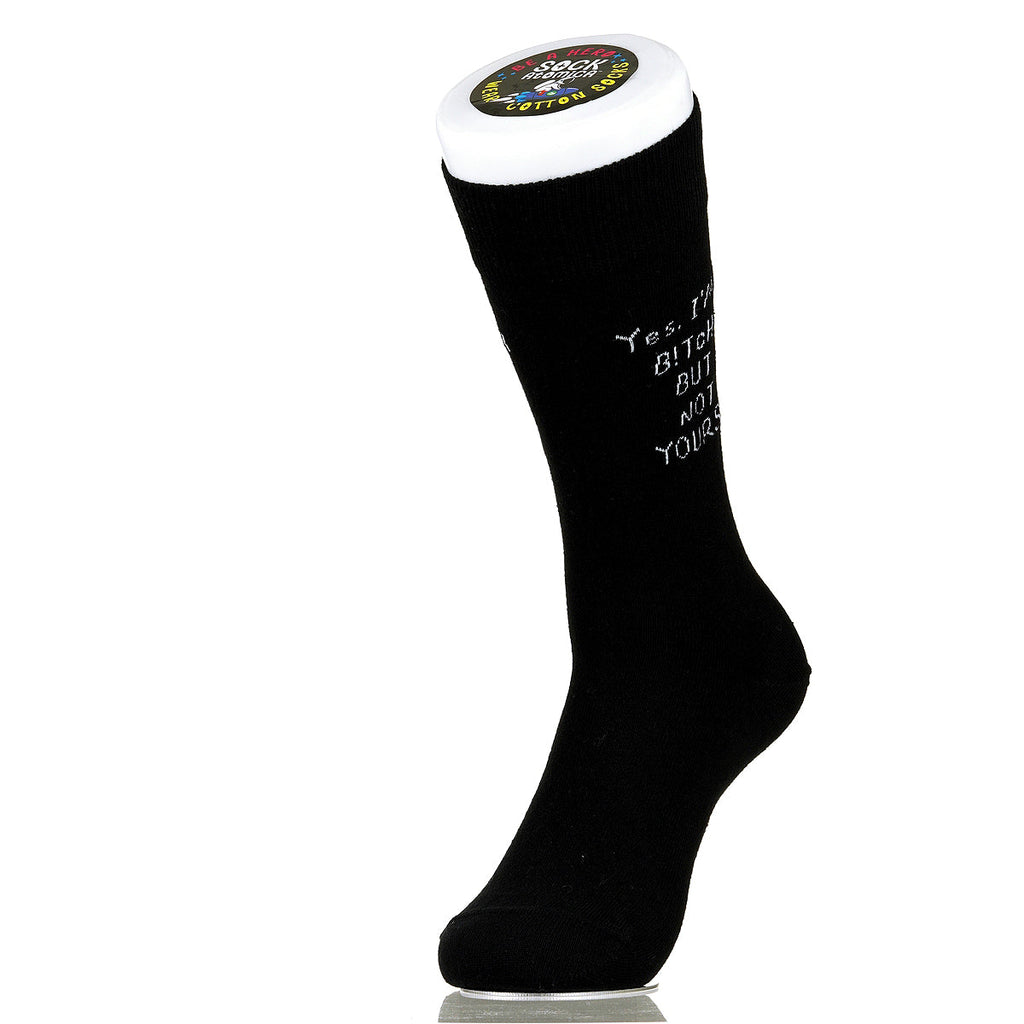 Yes. I'm A B!tch. But Not Yours