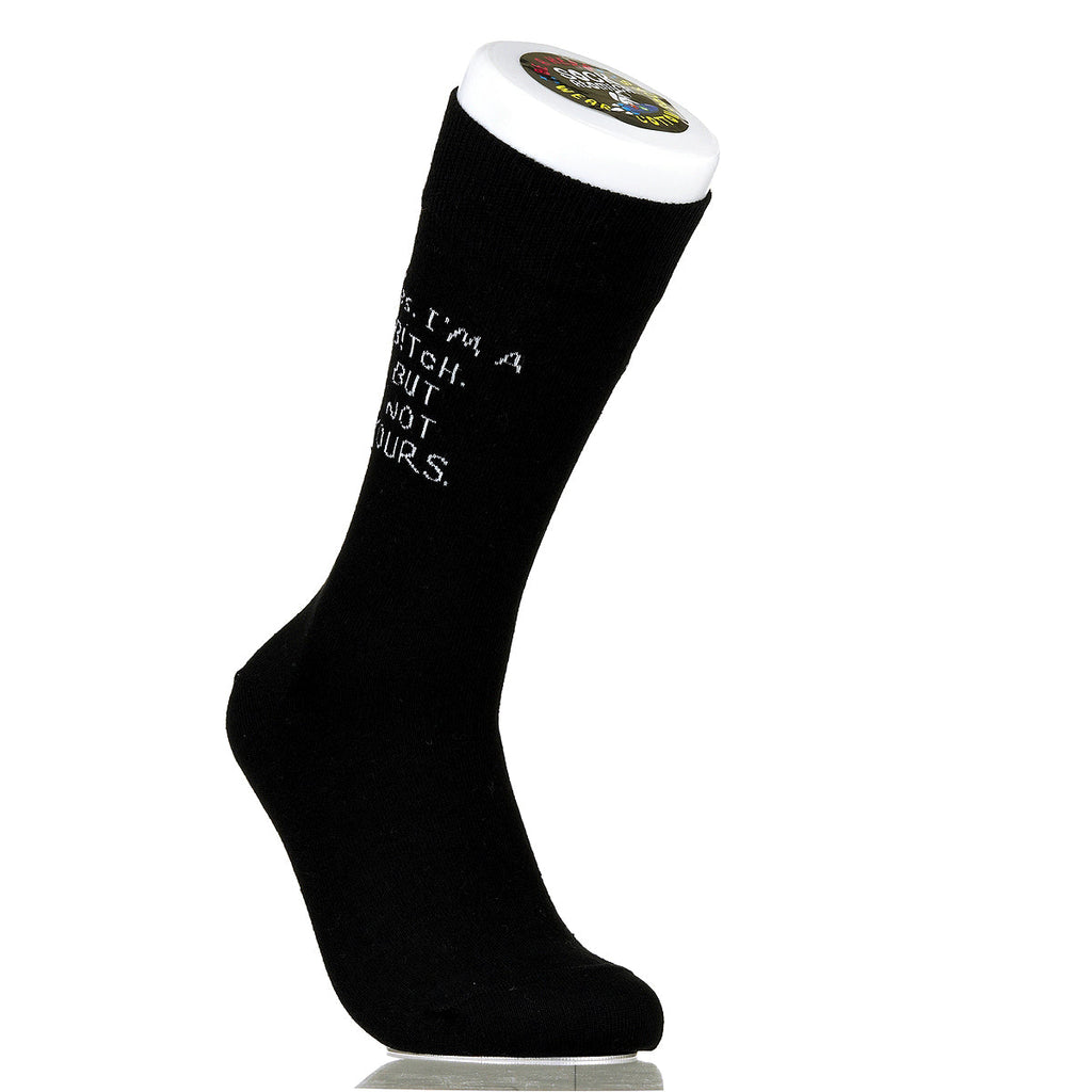 Yes. I'm A B!tch. But Not Yours