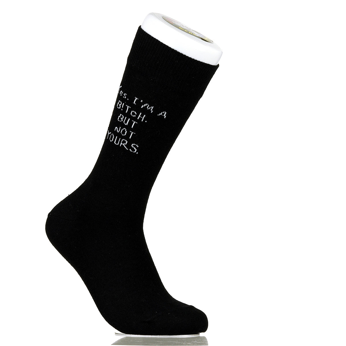 Yes. I'm A B!tch. But Not Yours